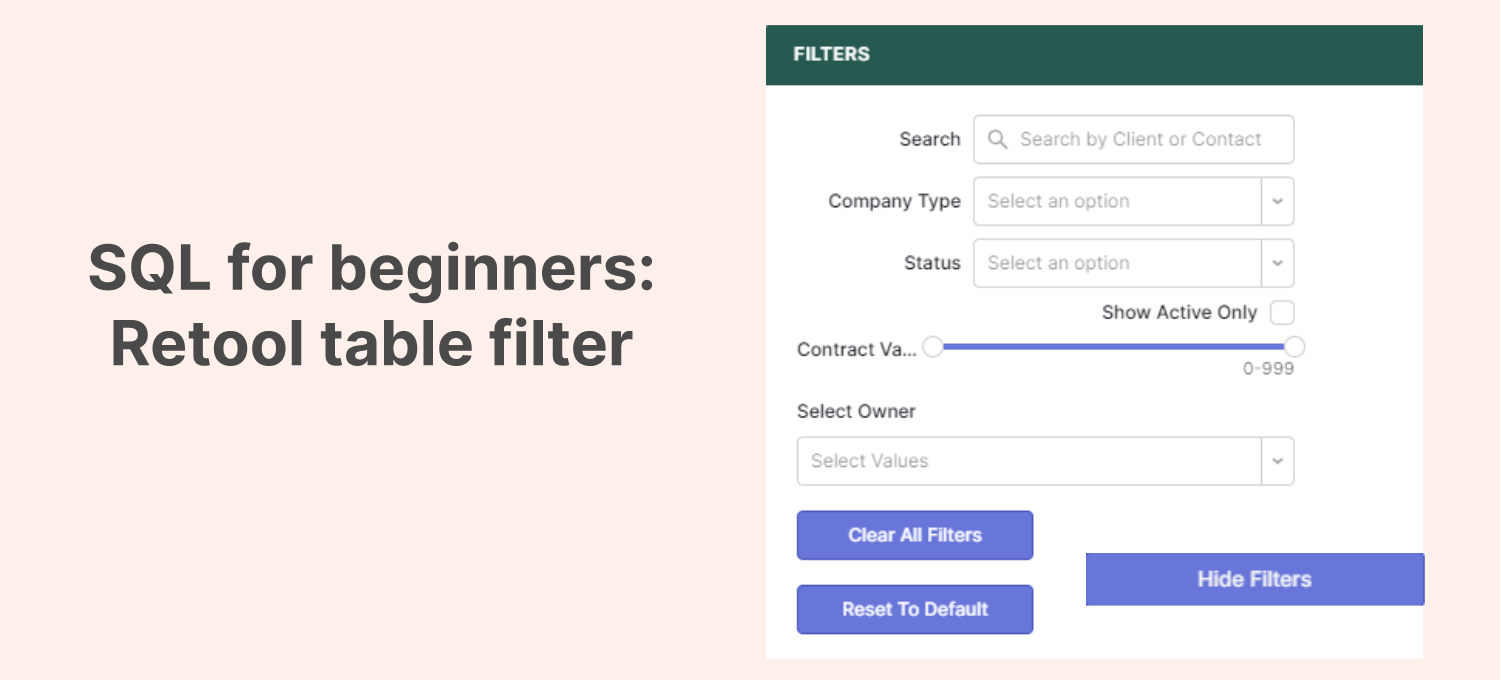 Retool Table Filter Tutorial for SQL Beginners